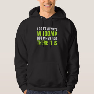 Veste À Capuche Je ne fais pas toujours de graphique Whoomp