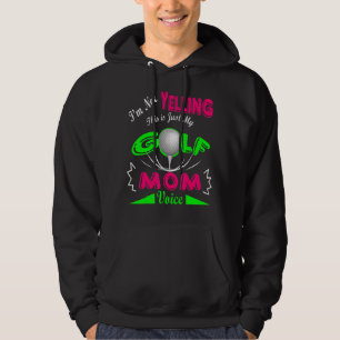 Veste À Capuche Je ne hurle pas Ceci est mon Golf Maman Joueur voc