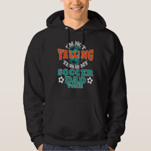 Veste À Capuche Je ne hurle pas C'est mon père de football Voix Ch
