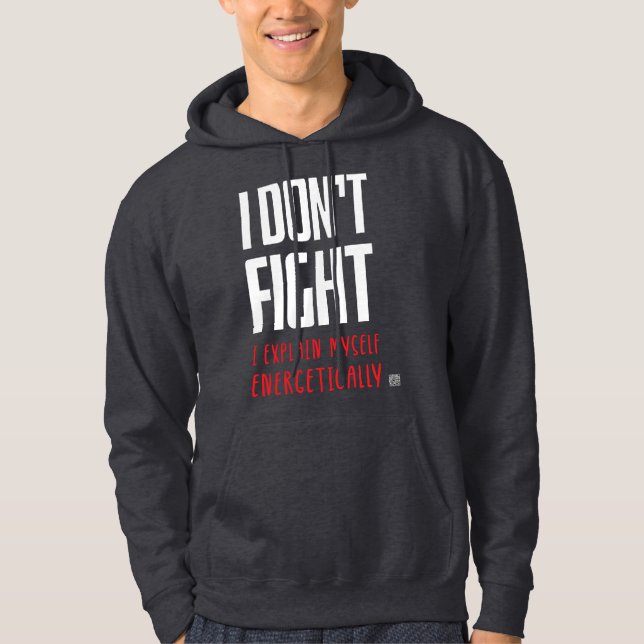 Veste À Capuche Je ne me bats pas (Devant)