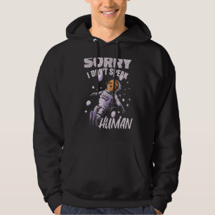 Veste À Capuche Je ne parle pas Espace Humain Alien Spaceman Astro