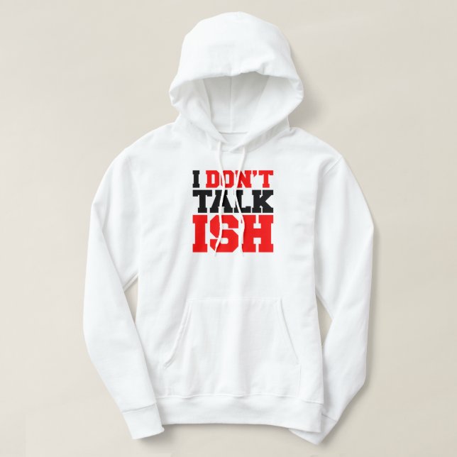 Veste À Capuche Je ne parle pas ISH (Design devant)
