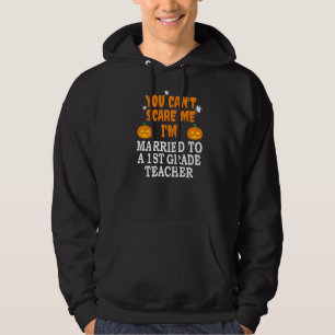 Veste À Capuche Je ne peux pas me faire peur Marié Un Enseignant d