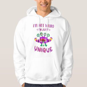 Veste À Capuche Je ne suis pas bizarre, je suis juste unique