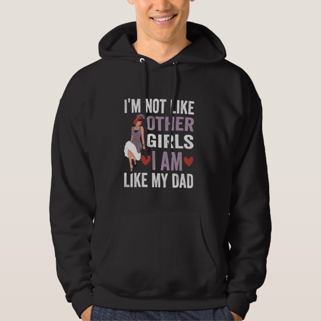 Veste À Capuche Je ne suis pas comme d'autres filles Je suis comme (Devant)