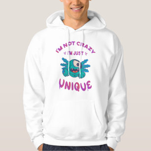 Veste À Capuche Je ne suis pas fou Je suis juste unique Axolotl