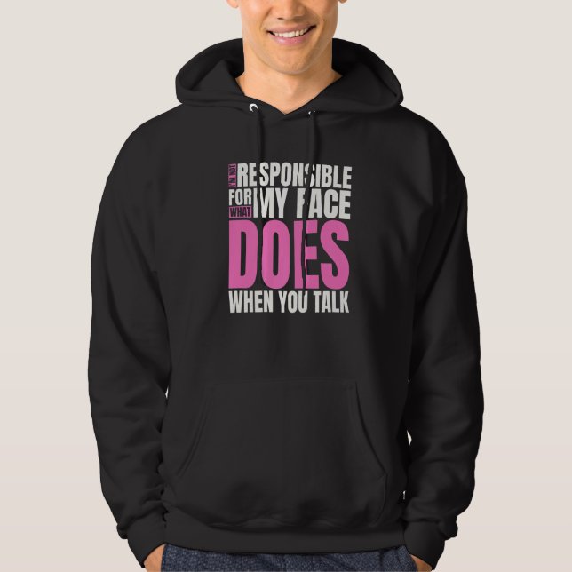Veste À Capuche Je ne suis pas responsable de ce que fait mon visa (Devant)