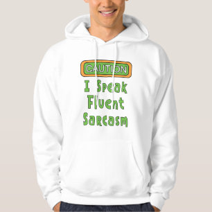 Veste À Capuche Je Parle Sarcasme Fluent