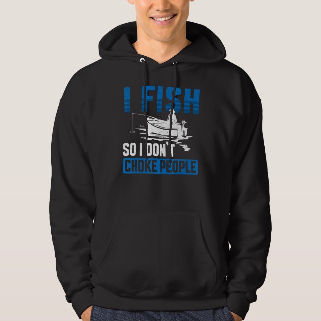 Veste À Capuche Je Pêche Je Ne Choque Pas Les Gens (Devant)