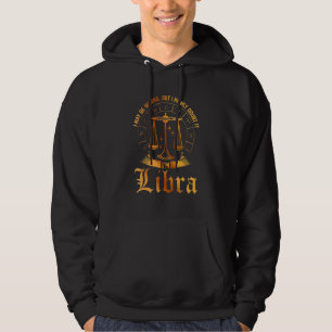 Veste À Capuche Je Peux Être Mauvais Libra Horoscope Zodiac Astrol