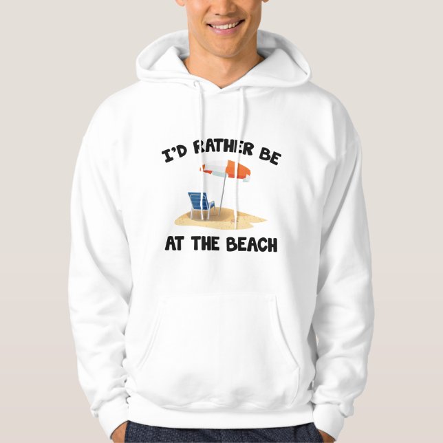 Veste À Capuche Je Préférerais Être À La Plage (Devant)