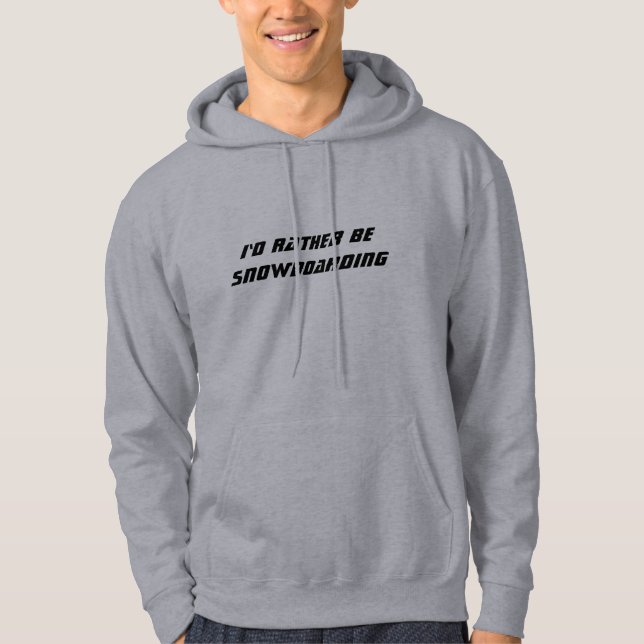 Veste À Capuche Je préfèrerais faire du snowboard (Devant)