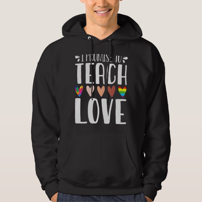 Veste À Capuche Je Promets D'Apprendre À L'Amour Diversité Égalité (Devant)