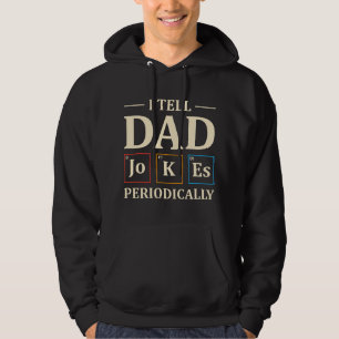 Veste À Capuche Je raconte périodiquement des blagues de papa drôl