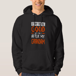 Veste À Capuche Je ressemble à ma grand-mère Humour sarcastique Sa