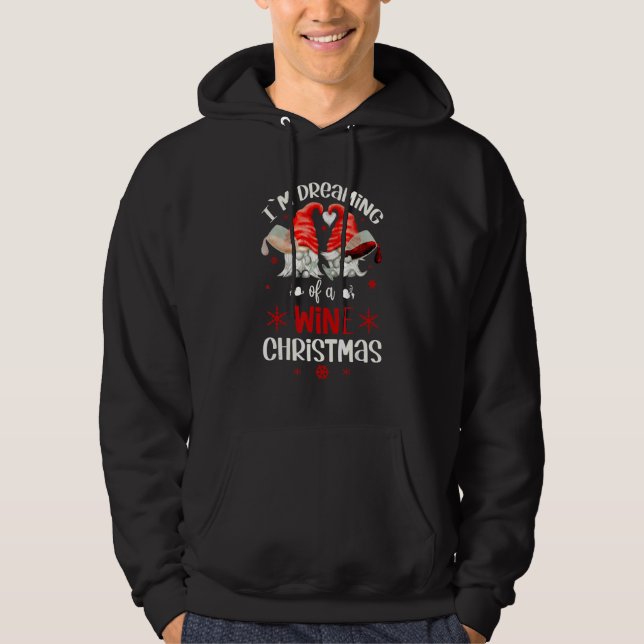 Veste À Capuche Je Rêve D'Un Vin Gnomes De Noël Pour Noël (Devant)