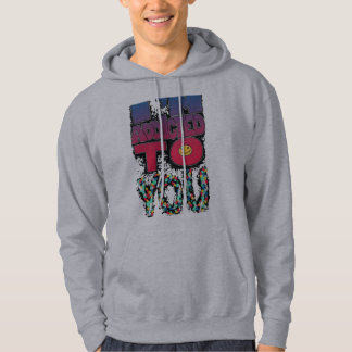 Veste À Capuche Je suis accro à toi, T-shirt imprimé à capuche 