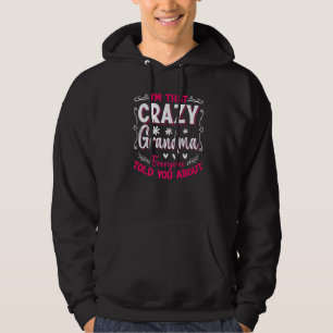 Veste À Capuche Je suis cette folle grand-mère que tout le monde a