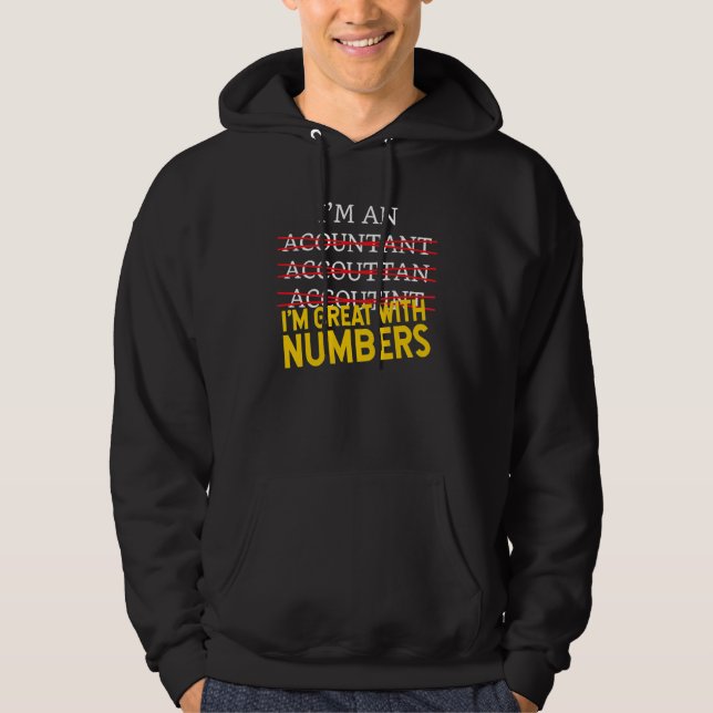 Veste À Capuche Je suis comptable, je suis excellent avec les chif (Devant)