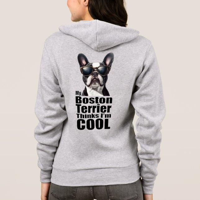 Veste À Capuche Je suis Cool Boston Terrier (Dos)