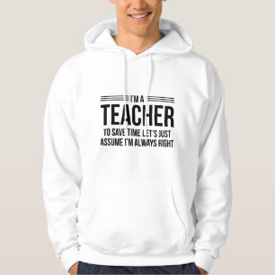 Veste À Capuche Je suis enseignant