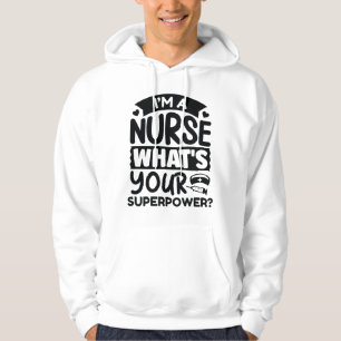 Veste À Capuche Je suis infirmière Quelle est votre superpuissance