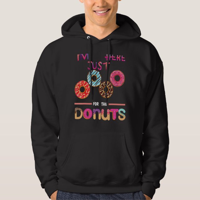 Veste À Capuche Je suis juste ici pour les beignets Doughnut Dough (Devant)