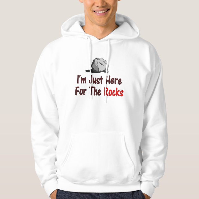 Veste À Capuche Je suis juste là pour les rochers (Devant)