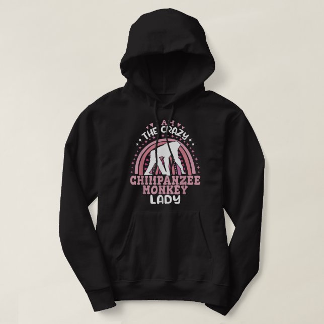 Veste À Capuche Je suis le fou chimpanzé dame singe Primates chi (Design devant)