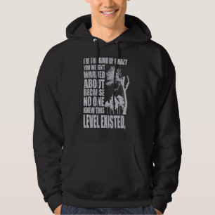Veste À Capuche Je suis le genre de fou que vous n'avez pas averti