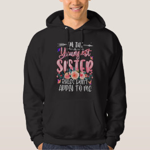 Veste À Capuche Je Suis Le Plus Jeune Les Règles Ne S'Appliquent P