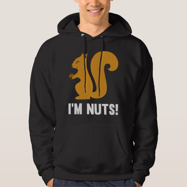 Veste À Capuche Je suis Nuts (Devant)