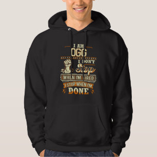 Veste À Capuche Je suis Ogg. Je ne m'arrête pas quand je suis fati