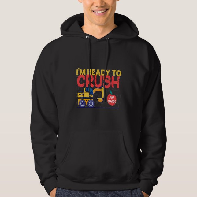 Veste À Capuche Je suis prêt à écraser l'excavatrice de constructi (Devant)