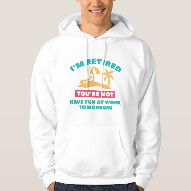 Veste À Capuche Je suis retraité (Devant)