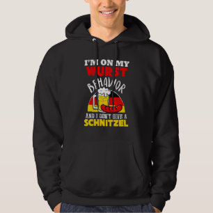 Veste À Capuche Je suis sur mon comportement Wurst et je ne donne