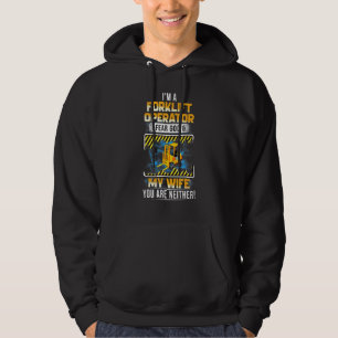 Veste À Capuche Je suis un opérateur de chariot élévateur Je crain