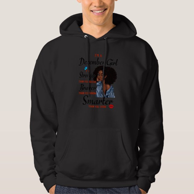 Veste À Capuche Je suis une fille de décembre plus forte que vous  (Devant)