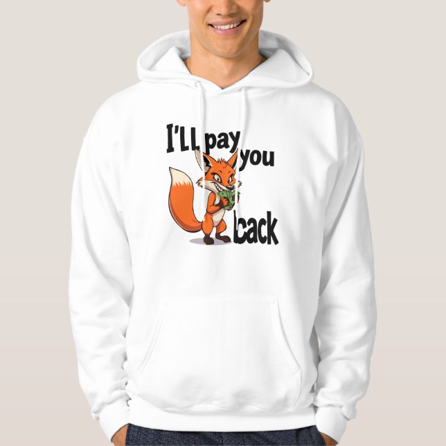 Veste À Capuche Je te rembourserai (Devant)