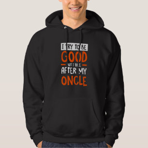 Veste À Capuche Je Tiens De Mon Oncle Humour Sarcastique Drôle Sar