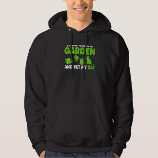 Veste À Capuche Je Veux Juste Travailler Dans Mon Jardin Plante 1