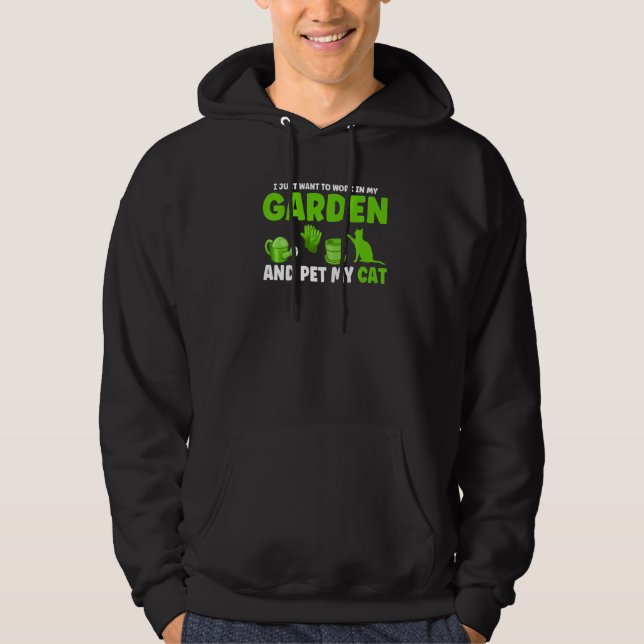 Veste À Capuche Je Veux Juste Travailler Dans Mon Jardin Plante 1 (Devant)
