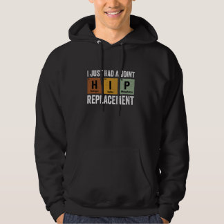 Veste À Capuche Je Viens D'Avoir Un Chirurger De Hip De Remplaceme