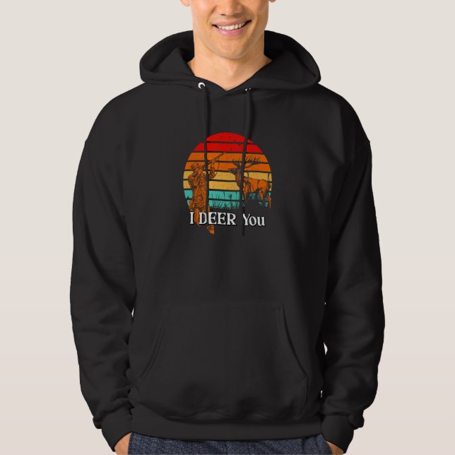 Veste À Capuche Je vous CERF  Humour de chasse Couples de chasseur (Devant)
