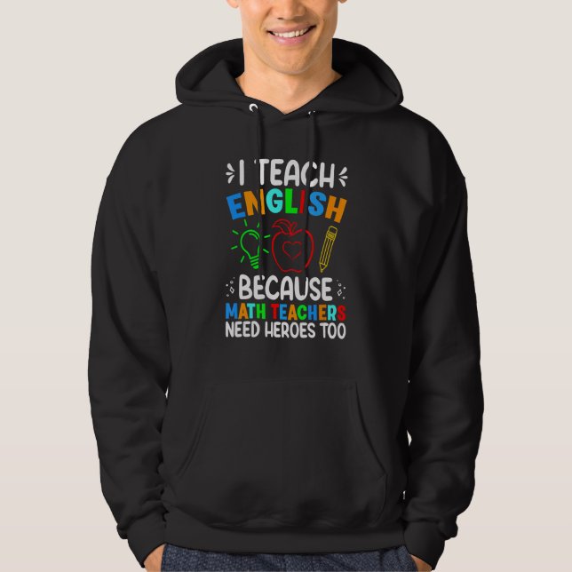 Veste À Capuche J'Enseigne L'Anglais Parce Que Les Enseignants En  (Devant)