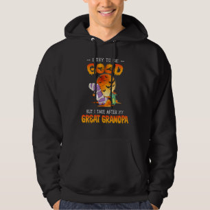 Veste À Capuche J'Essaie D'Être Bon Mais Je Prends Après Mon Grand