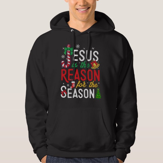 Veste À Capuche Jésus Est La Raison Pour Noël Noël Noël Noël Noël  (Devant)