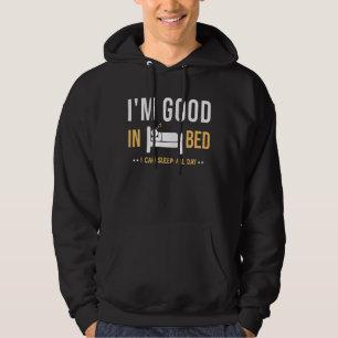 Veste À Capuche Jeu de sommeil Je suis bien dans le lit Je peux do