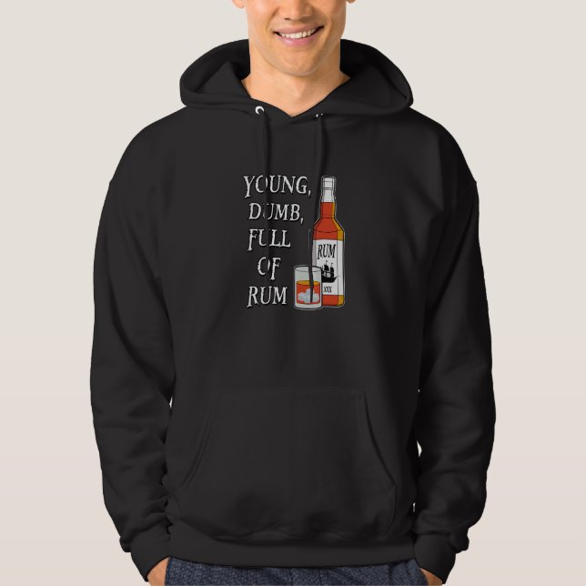Veste À Capuche Jeune idiot plein de rhum (Devant)