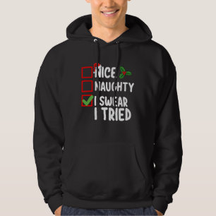 Veste À Capuche Jolie méchante je jure que j'ai essayé liste de No